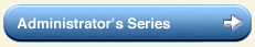 Administrator's Series